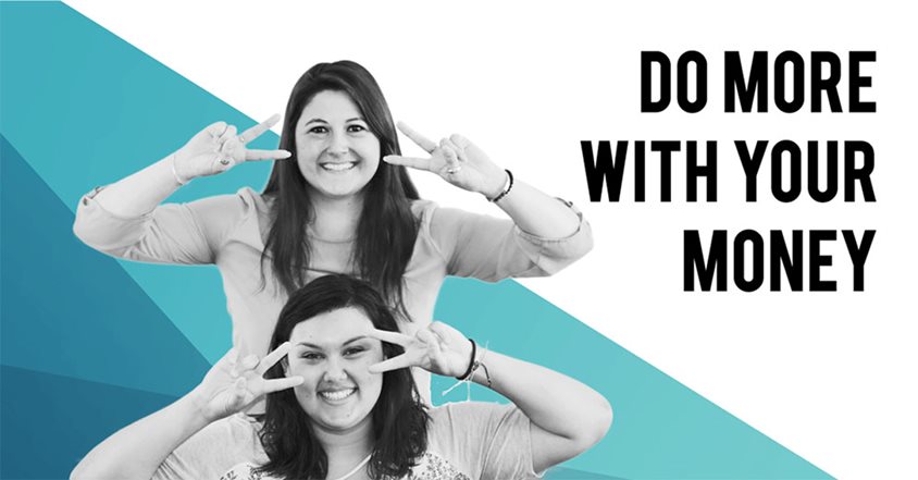 Do more with your money